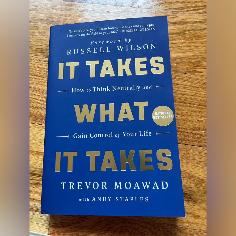 It Takes What It Takes Book by Trevor Moawad